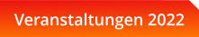 Veranstaltungen 2022