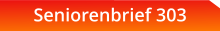 Seniorenbrief 303