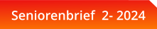 Seniorenbrief  2- 2024