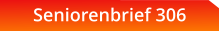 Seniorenbrief 306