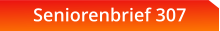 Seniorenbrief 307