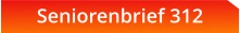 Seniorenbrief 312