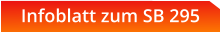 Infoblatt zum SB 295