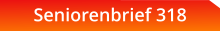 Seniorenbrief 318