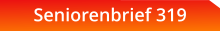 Seniorenbrief 319