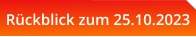 Rückblick zum 25.10.2023